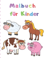Malbuch für Kinder: 100 magische Tierentwürfe für Mädchen Alter 2-4,4-6 (German Edition) 1670406768 Book Cover