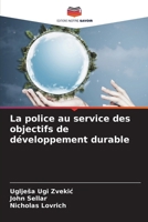La police au service des objectifs de développement durable (French Edition) 6207538358 Book Cover
