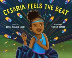 Cesaria Feels the Beat 1250824966 Book Cover