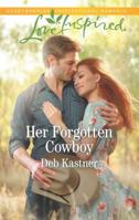 Her Forgotten Cowboy 1335479384 Book Cover
