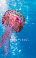 Vilokraft (Swedish Edition) 9180800882 Book Cover