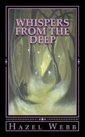 Whispers from the Deep 1500594687 Book Cover