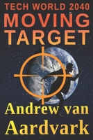 Moving Target B08GVGCY7J Book Cover