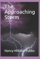 The Approaching Storm B093MVWRP2 Book Cover