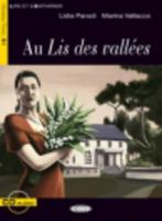 Au Lis Des Vallees [With CD (Audio)] (Lire Et S'Entrainer) 8853010290 Book Cover
