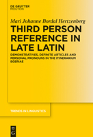 Third Person Reference in Late Latin 3110378361 Book Cover