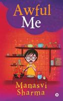 Awful Me 1645873374 Book Cover
