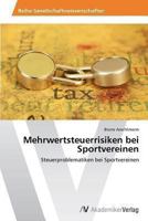 Mehrwertsteuerrisiken Bei Sportvereinen 3639470575 Book Cover