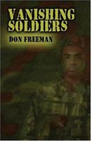 Vanishing Soldiers 1413785387 Book Cover