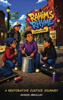 Rahim's Rhyme: A Restorative Justice Journey B0HBT7LLZT Book Cover