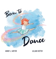 Born to Dance B0C3WWJSWY Book Cover