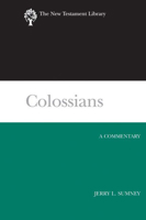 Colossian: A Commentary (New Testament Library) 0664239811 Book Cover