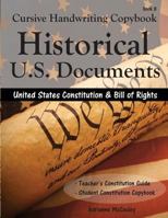 Cursive Handwriting Copybook: Historic U.S. Documents (United States Constitution and Bill of Rights) (Volume 2) 1534933727 Book Cover