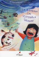 La bambina che scatenava gli uragani 8867716476 Book Cover