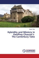 Hybridity and Mimicry in Geoffrey Chaucer’s The Canterbury Tales 6139924421 Book Cover