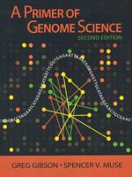 A Primer of Genome Science (2nd Edition)
