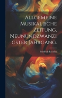 Allgemeine Musikalische Zeitung, Neunundzwanzigster Jahrgang. (German Edition) 1021534609 Book Cover