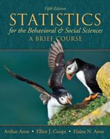 Statistics for the Behavioral and Social Sciences 0131562789 Book Cover