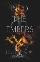 Into The Embers: The Mother Series B0DHH9DCBC Book Cover