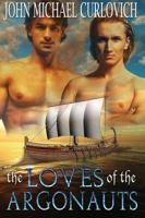 The Loves of the Argonauts 162601311X Book Cover