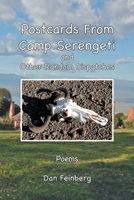 Postcards From Camp Serengeti: and Other Random Dispatches 1453598375 Book Cover