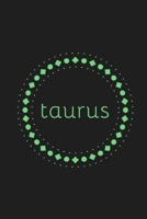 Taurus: novelty star sign notebook 6"x9" 1712160133 Book Cover