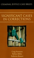 Significant Cases in Corrections 0195330501 Book Cover