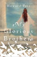 My Glorious Brothers 0884827585 Book Cover