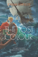 The Lost Colour: The First Colour in The Saga of the World Within 915276141X Book Cover