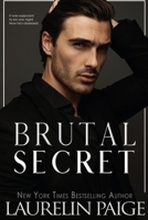 Brutal Secret 1957647574 Book Cover