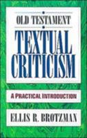 Old Testament Textual Criticism: A Practical Introduction