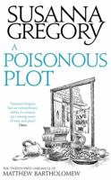 A Poisonous Plot: The Twenty First Chronicle of Matthew Bartholomew 0751549789 Book Cover