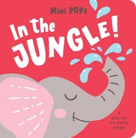 In the Jungle!: Mini Pop-Up Board Book (Mini Pops) 0655233784 Book Cover