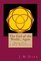 The End of the World... Again 061549417X Book Cover