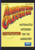 Animating Calculus: Mathematica Notebooks for the Laboratory (TELOS - The Electronic Library of Science) 0387947485 Book Cover