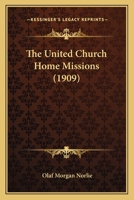 The United Church Home Missions 1010477129 Book Cover