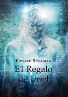 El Regalo de Uriel LETRA GRANDE 064855273X Book Cover