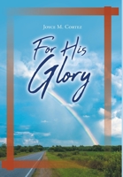 For His Glory 109800454X Book Cover