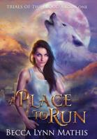 A Place to Run 1733162615 Book Cover