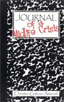 Journal of a Midlife Crisis 0971342008 Book Cover