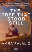 The Tree That Stood Still 1922871559 Book Cover