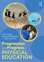 Progression and Progress in Physical Education 1032001186 Book Cover