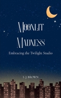 Moonlit Madness 9367395914 Book Cover