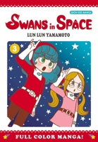 Swans in Space Volume 3 1897376952 Book Cover