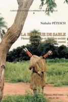 La Pirogue de Sable. Perennite Cosmique Et Mutation Sociale Chez Les Karaja Du Bresil Central 9042908823 Book Cover