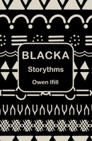 Blacka: Storythms 1665700289 Book Cover