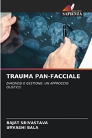 Trauma Pan-Facciale (Italian Edition) 6200771685 Book Cover