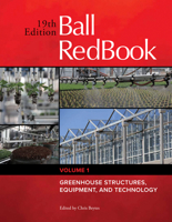 Ball RedBook, Volume 1: Greenhouses and Equipment
