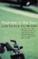 Four Iron in the Soul 0140260145 Book Cover