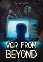 VCR from Beyond (Vintage Rose Mysteries) 1680217607 Book Cover